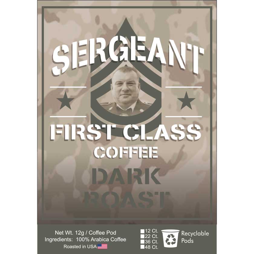 Sergeant First Class Custom Coffee Pods